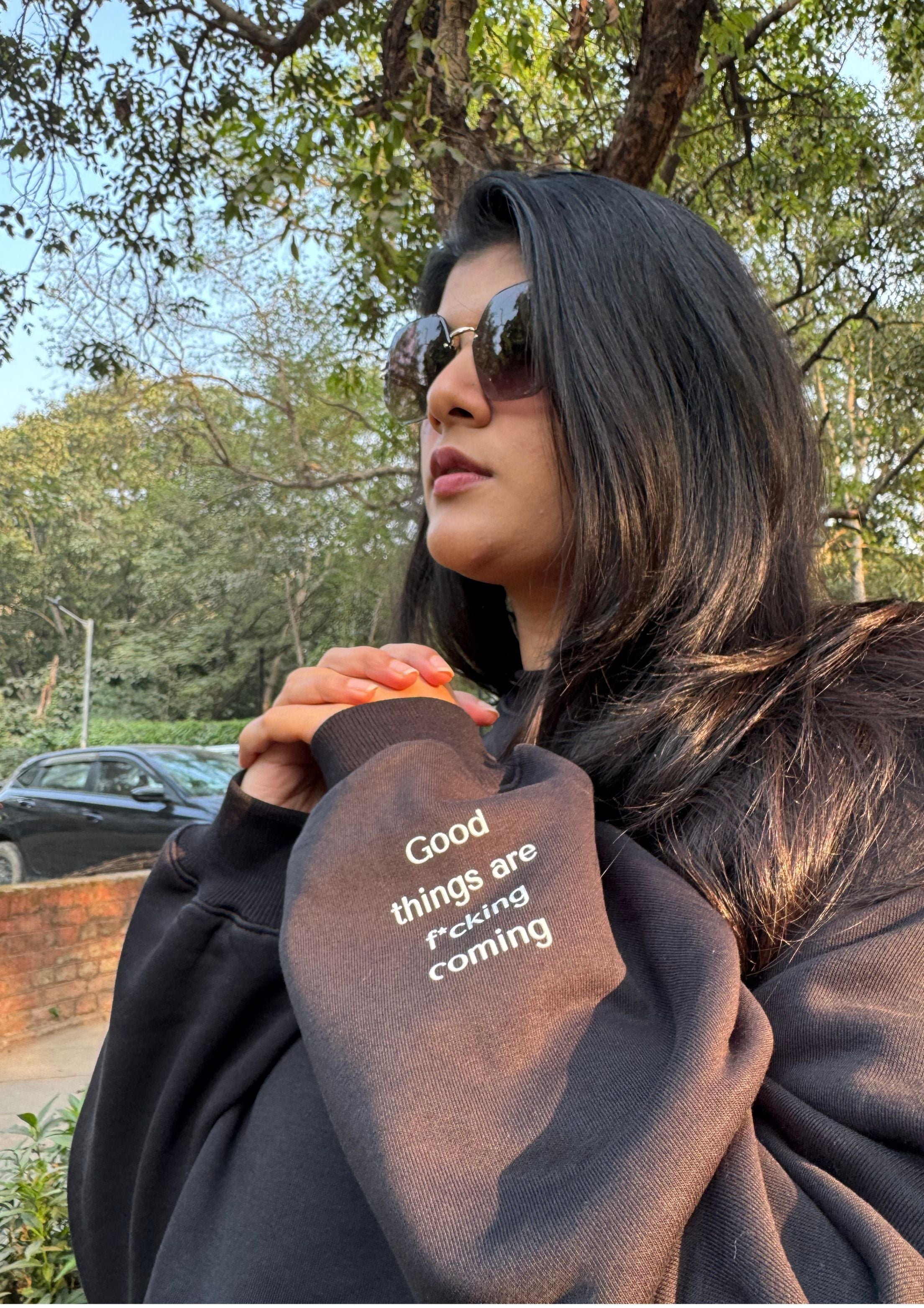 Good things are f*cking coming | Oversized Sweatshirt